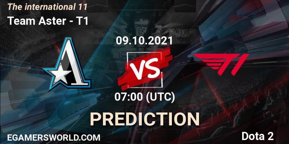 Pronóstico Team Aster - T1. 09.10.2021 at 07:00, Dota 2, The Internationa 2021