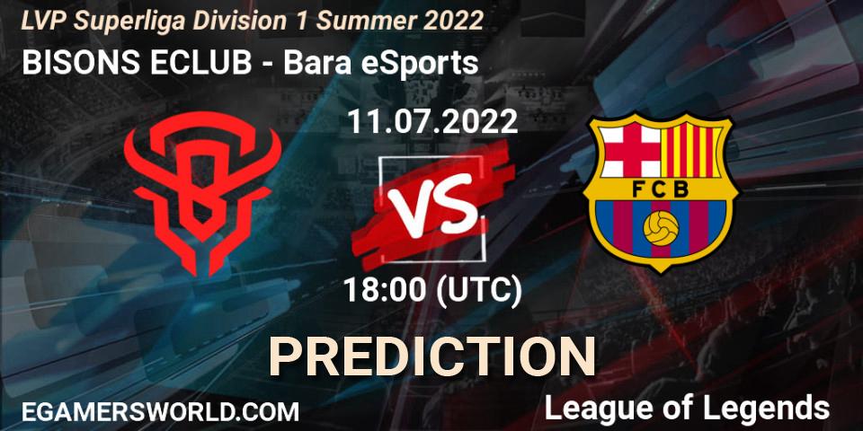 Pronóstico BISONS ECLUB - Barça eSports. 11.07.2022 at 18:00, LoL, LVP Superliga Division 1 Summer 2022