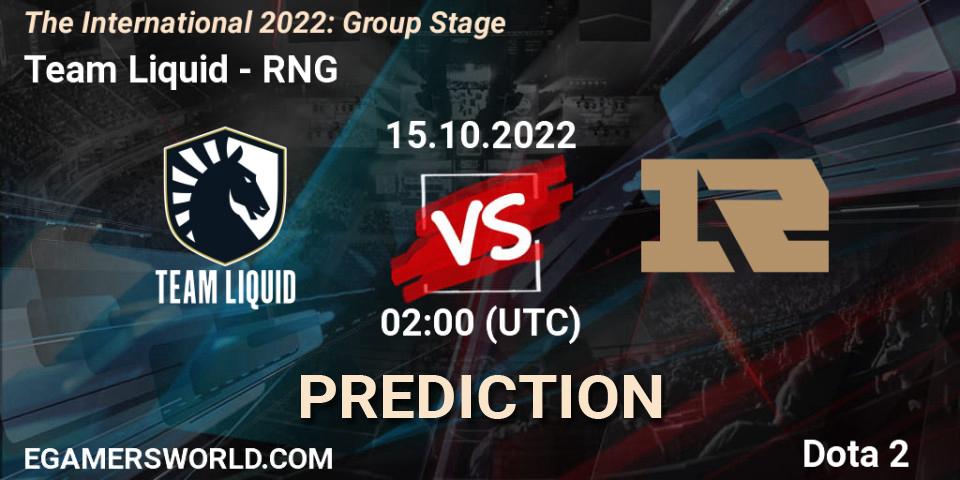 Pronóstico Team Liquid - RNG. 15.10.22, Dota 2, The International 2022: Group Stage