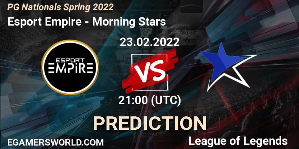 Pronóstico Esport Empire - Morning Stars. 23.02.2022 at 21:00, LoL, PG Nationals Spring 2022