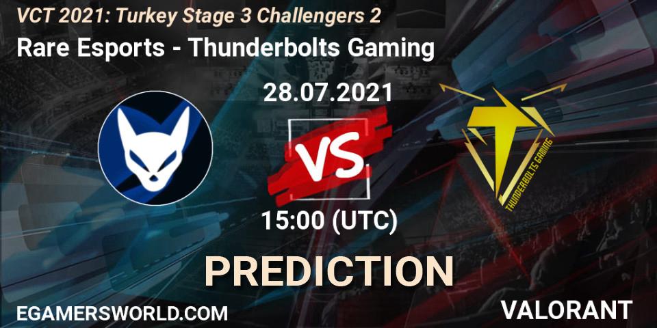 Pronóstico Rare Esports - Thunderbolts Gaming. 28.07.2021 at 15:00, VALORANT, VCT 2021: Turkey Stage 3 Challengers 2