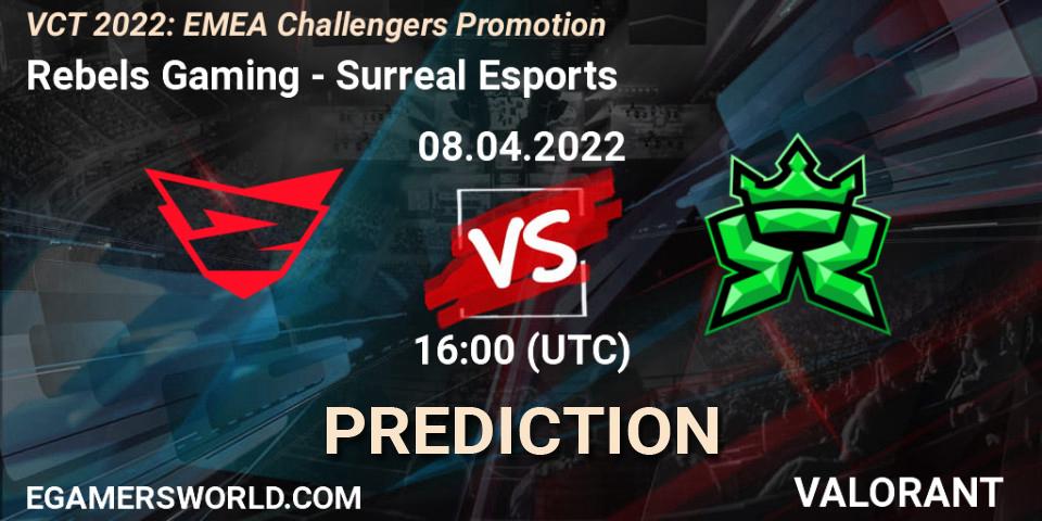 Pronóstico Rebels Gaming - Surreal Esports. 08.04.2022 at 16:05, VALORANT, VCT 2022: EMEA Challengers Promotion