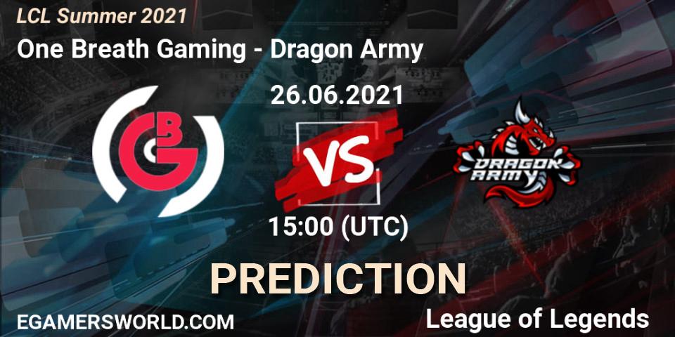 Pronóstico One Breath Gaming - Dragon Army. 27.06.2021 at 15:00, LoL, LCL Summer 2021
