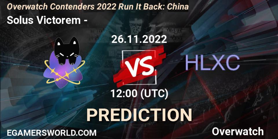 Pronóstico Solus Victorem - 荷兰小车. 26.11.22, Overwatch, Overwatch Contenders 2022 Run It Back: China