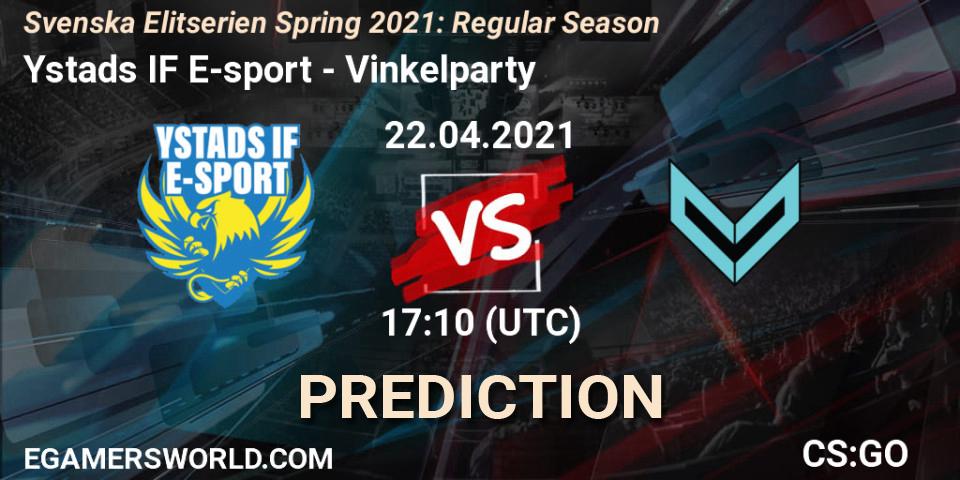 Pronóstico Ystads IF E-sport - Vinkelparty. 22.04.2021 at 17:10, Counter-Strike (CS2), Svenska Elitserien Spring 2021: Regular Season