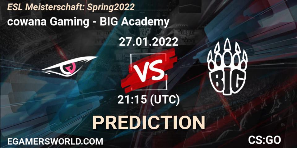 Pronóstico cowana Gaming - BIG Academy. 27.01.2022 at 21:30, Counter-Strike (CS2), ESL Meisterschaft: Spring 2022