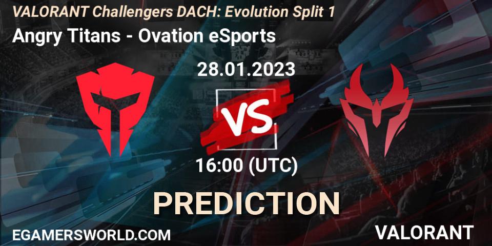 Pronóstico Angry Titans - Ovation eSports. 28.01.23, VALORANT, VALORANT Challengers 2023 DACH: Evolution Split 1