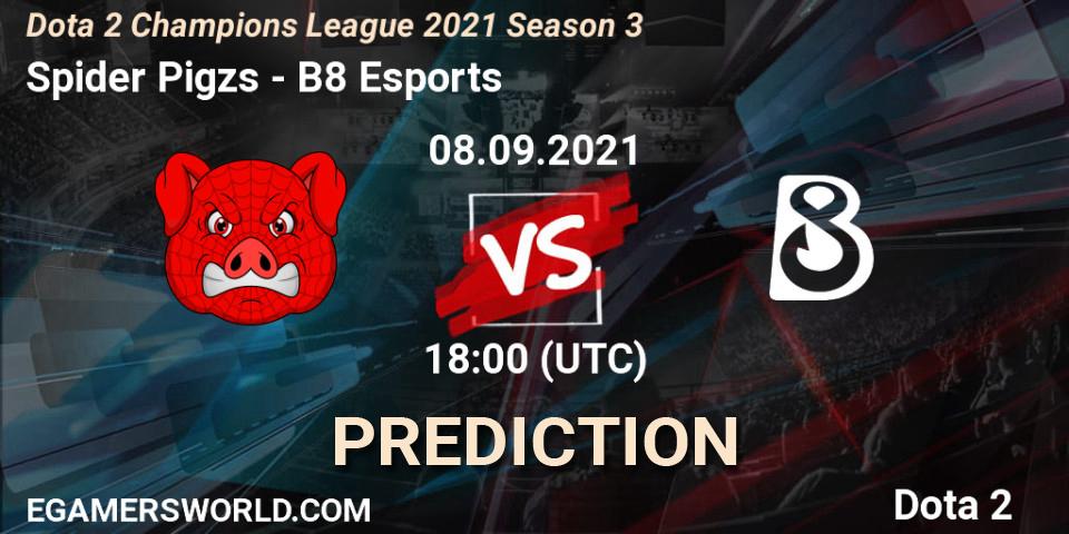 Pronóstico Spider Pigzs - B8 Esports. 08.09.2021 at 18:00, Dota 2, Dota 2 Champions League 2021 Season 3