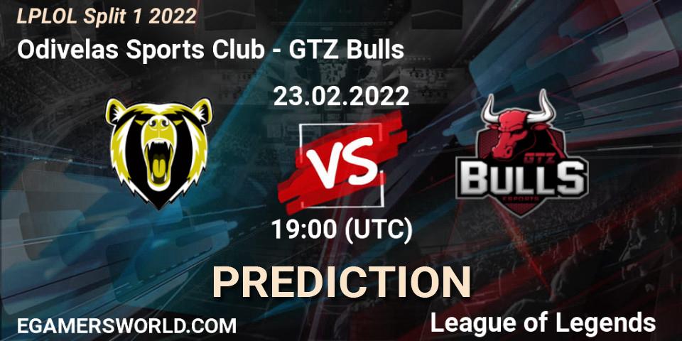 Pronóstico Odivelas Sports Club - GTZ Bulls. 23.02.22, LoL, LPLOL Split 1 2022