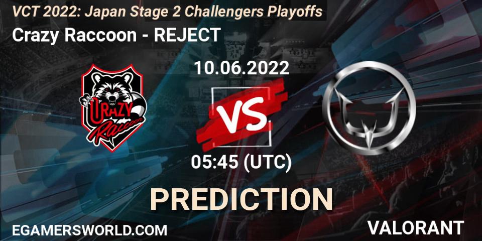 Pronóstico Crazy Raccoon - REJECT. 10.06.22, VALORANT, VCT 2022: Japan Stage 2 Challengers Playoffs