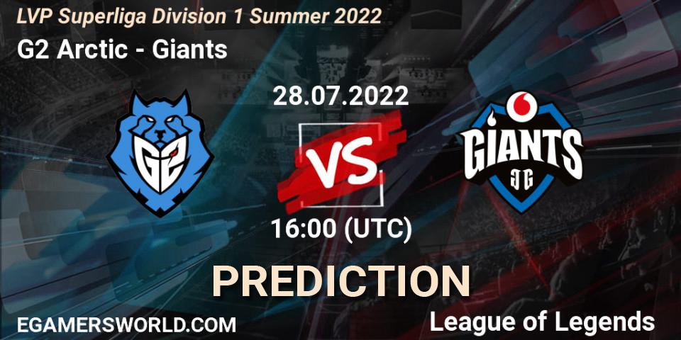 Pronóstico G2 Arctic - Giants. 28.07.22, LoL, LVP Superliga Division 1 Summer 2022
