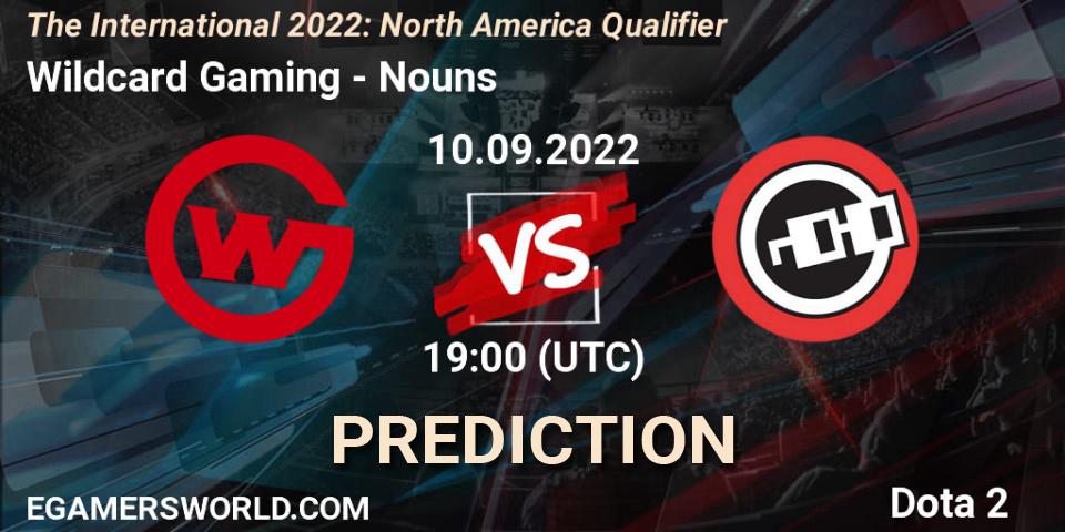 Pronóstico Wildcard Gaming - Nouns. 10.09.22, Dota 2, The International 2022: North America Qualifier