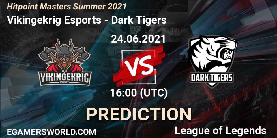 Pronóstico Vikingekrig Esports - Dark Tigers. 24.06.2021 at 16:00, LoL, Hitpoint Masters Summer 2021