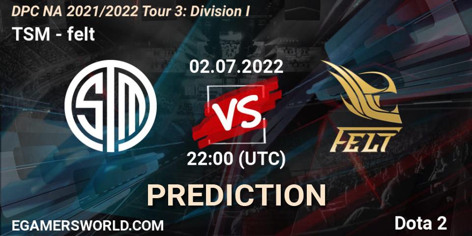 Pronóstico TSM - felt. 02.07.22, Dota 2, DPC NA 2021/2022 Tour 3: Division I
