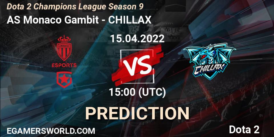 Pronóstico AS Monaco Gambit - CHILLAX. 15.04.2022 at 15:00, Dota 2, Dota 2 Champions League Season 9