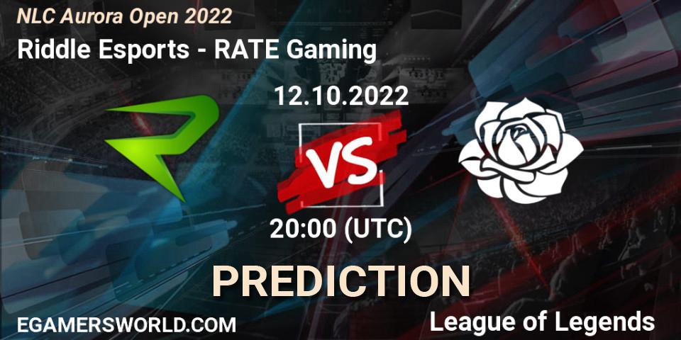 Pronóstico Riddle Esports - RATE Gaming. 12.10.2022 at 19:00, LoL, NLC Aurora Open 2022