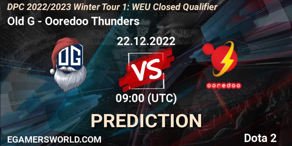 Pronóstico Old G - Ooredoo Thunders. 22.12.22, Dota 2, DPC 2022/2023 Winter Tour 1: WEU Closed Qualifier