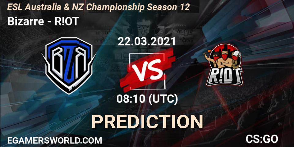 Pronóstico Bizarre - R!OT. 22.03.2021 at 08:20, Counter-Strike (CS2), ESL Australia & NZ Championship Season 12