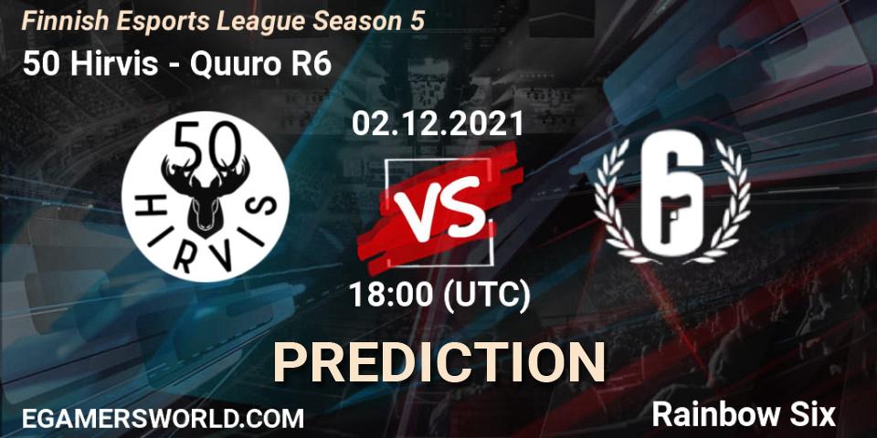 Pronóstico 50 Hirvis - Quuro R6. 02.12.2021 at 18:00, Rainbow Six, Finnish Esports League Season 5