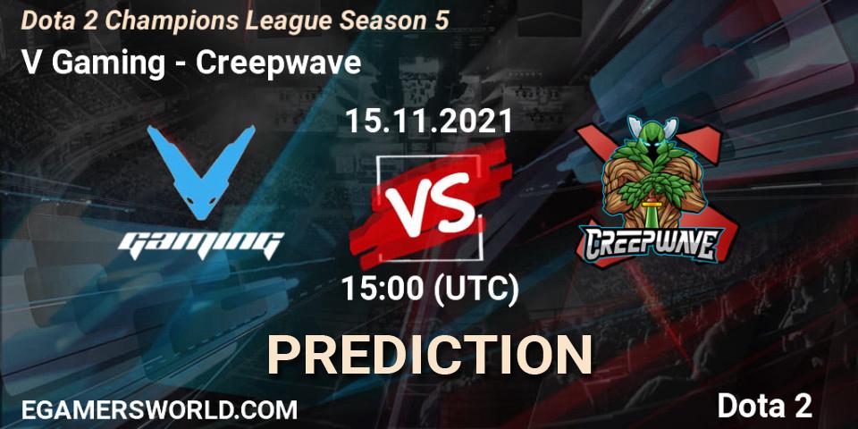 Pronóstico V Gaming - Creepwave. 15.11.2021 at 15:01, Dota 2, Dota 2 Champions League 2021 Season 5