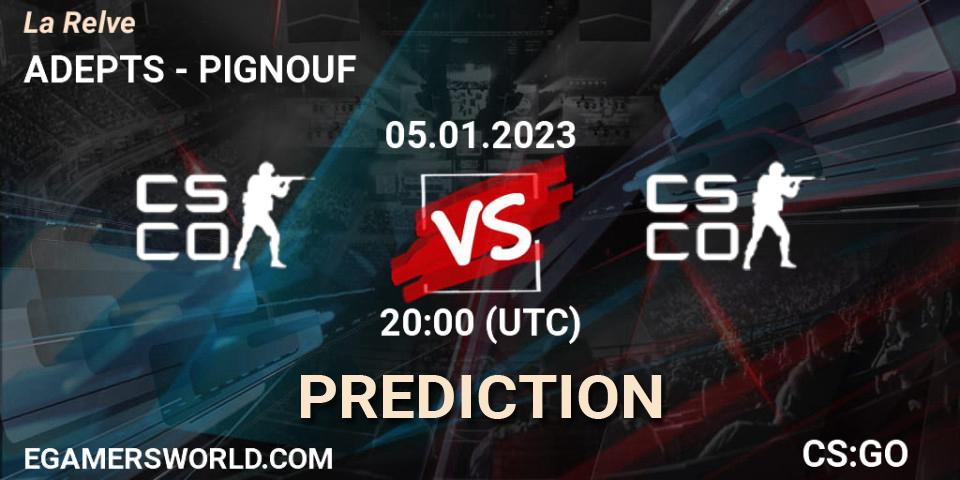 Pronóstico ADEPTS - PIGNOUF. 05.01.2023 at 20:00, Counter-Strike (CS2), La Relève