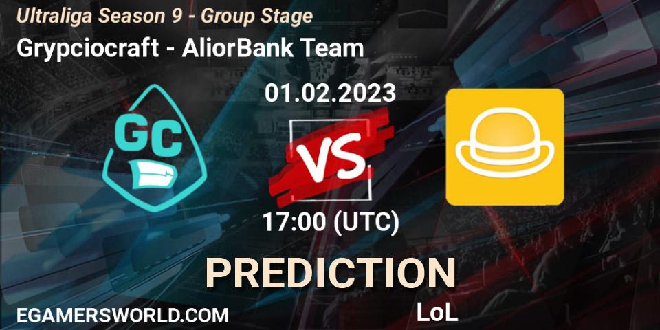 Pronóstico Grypciocraft - AliorBank Team. 01.02.23, LoL, Ultraliga Season 9 - Group Stage
