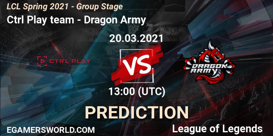 Pronóstico Ctrl Play team - Dragon Army. 20.03.2021 at 13:00, LoL, LCL Spring 2021 - Group Stage