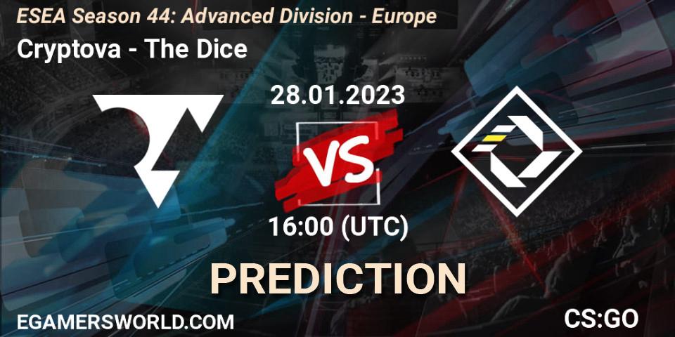 Pronóstico Cryptova - The Dice. 28.01.2023 at 16:00, Counter-Strike (CS2), ESEA Season 44: Advanced Division - Europe