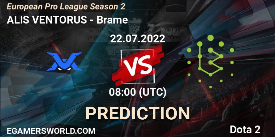 Pronóstico ALIS VENTORUS - Brame. 22.07.2022 at 08:04, Dota 2, European Pro League Season 2