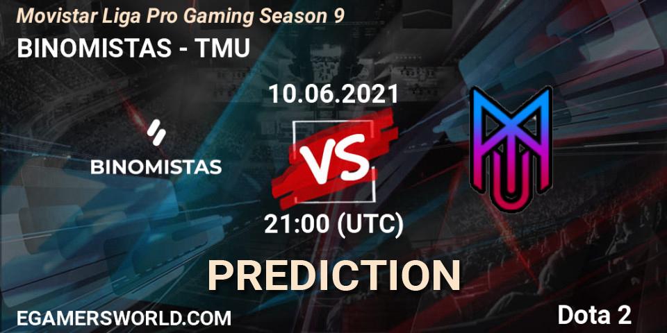 Pronóstico BINOMISTAS - TMU. 10.06.2021 at 21:08, Dota 2, Movistar Liga Pro Gaming Season 9