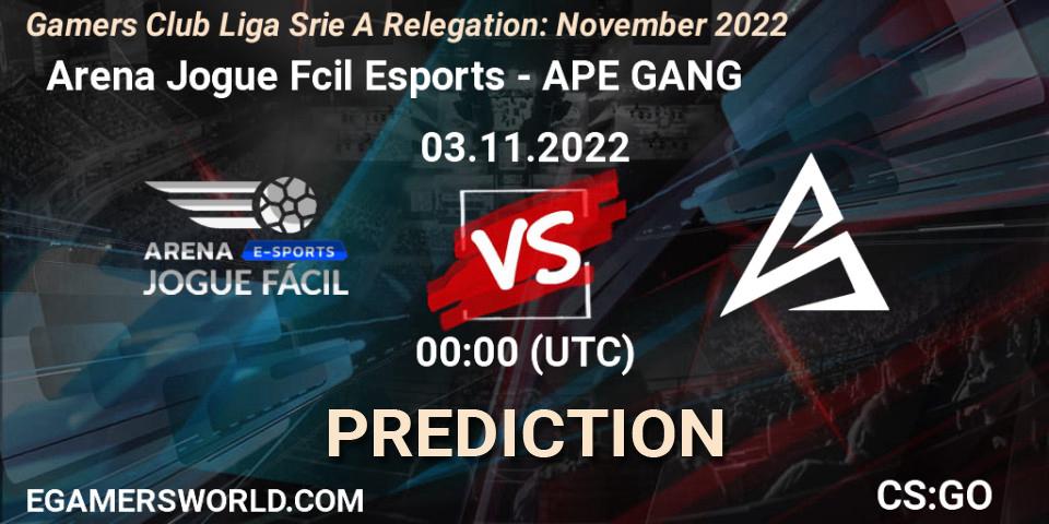Pronóstico Arena Jogue Fácil Esports - APE GANG. 03.11.2022 at 00:00, Counter-Strike (CS2), Gamers Club Liga Série A Relegation: November 2022