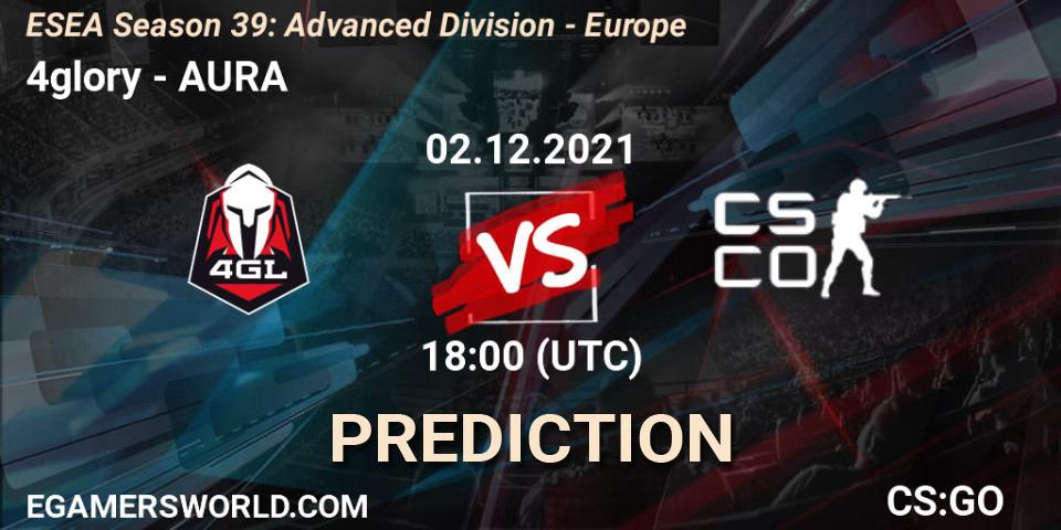Pronóstico 4glory - AURA. 03.12.2021 at 17:00, Counter-Strike (CS2), ESEA Season 39: Advanced Division - Europe
