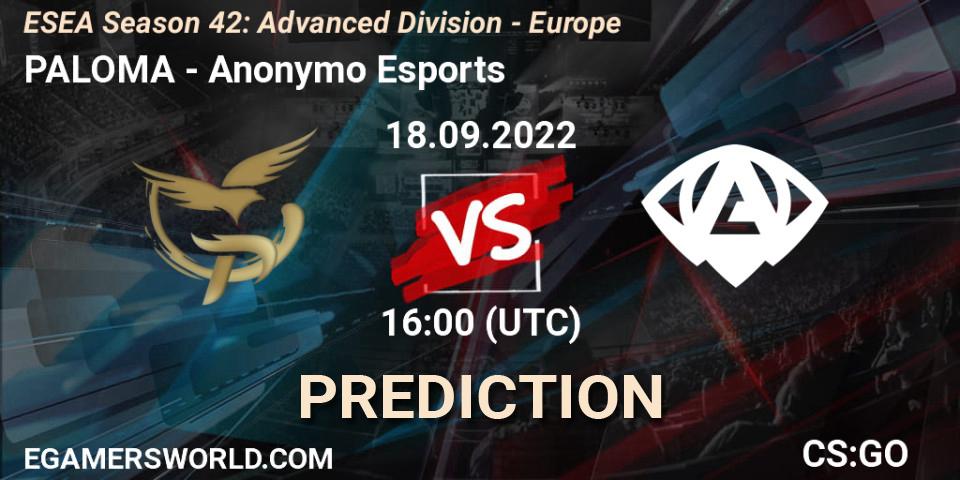 Pronóstico PALOMA - Anonymo Esports. 18.09.2022 at 16:00, Counter-Strike (CS2), ESEA Season 42: Advanced Division - Europe