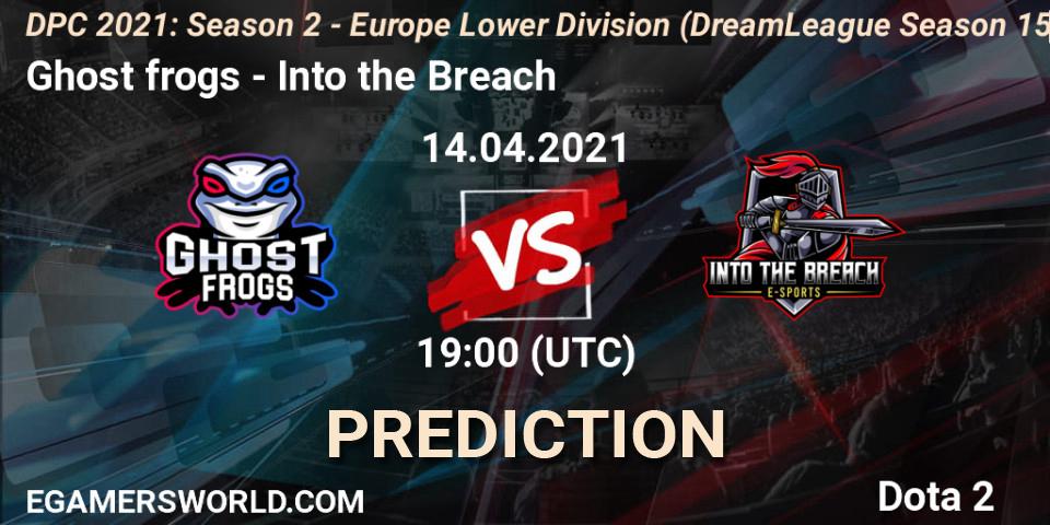 Pronóstico Ghost frogs - Into the Breach. 14.04.2021 at 19:29, Dota 2, DPC 2021: Season 2 - Europe Lower Division (DreamLeague Season 15)