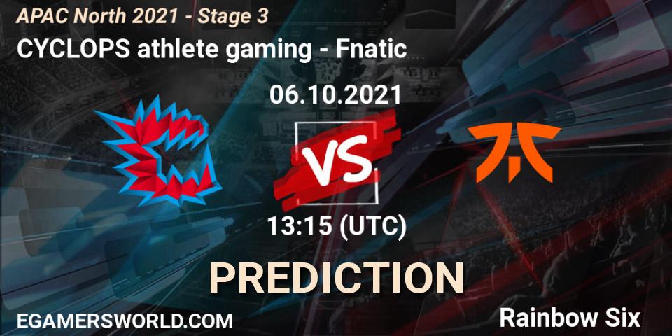 Pronóstico CYCLOPS athlete gaming - Fnatic. 06.10.2021 at 13:15, Rainbow Six, APAC North 2021 - Stage 3