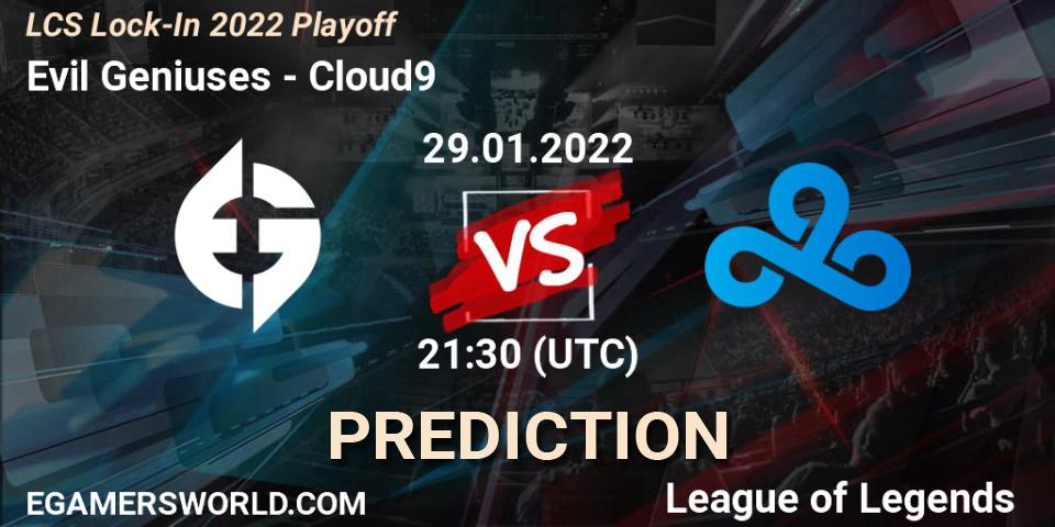 Pronóstico Evil Geniuses - Cloud9. 29.01.2022 at 21:30, LoL, LCS Lock-In 2022 Playoff