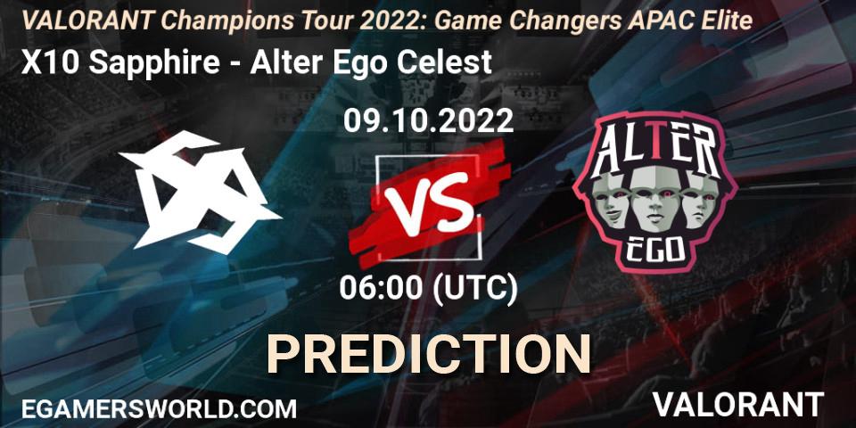 Pronóstico X10 Sapphire - Alter Ego Celestè. 09.10.2022 at 06:00, VALORANT, VCT 2022: Game Changers APAC Elite