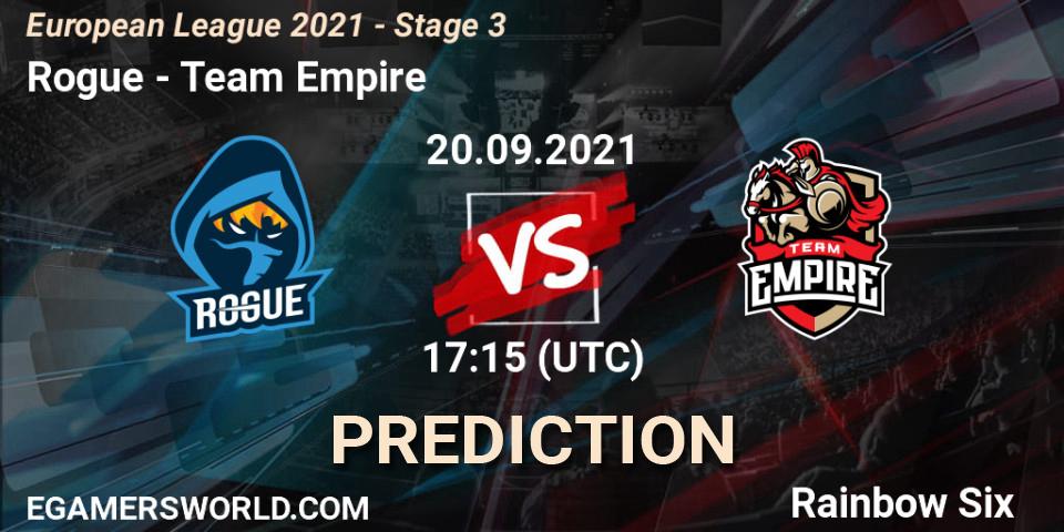 Pronóstico Rogue - Team Empire. 20.09.2021 at 17:15, Rainbow Six, European League 2021 - Stage 3