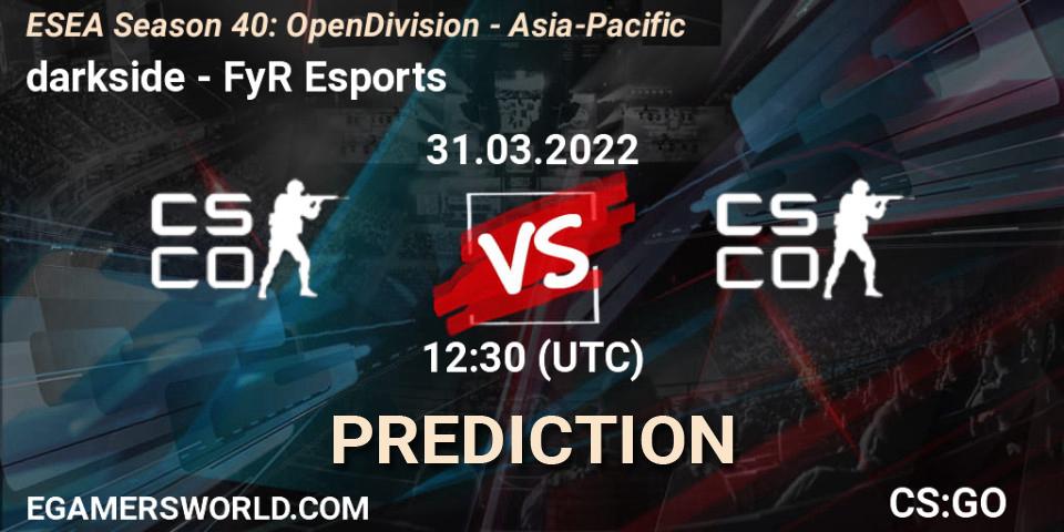 Pronóstico darkside - FyR Esports. 01.04.2022 at 13:30, Counter-Strike (CS2), ESEA Season 40: Open Division - Asia-Pacific