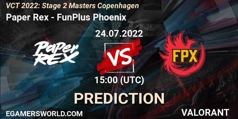 Pronóstico Paper Rex - FunPlus Phoenix. 24.07.2022 at 15:15, VALORANT, VCT 2022: Stage 2 Masters Copenhagen