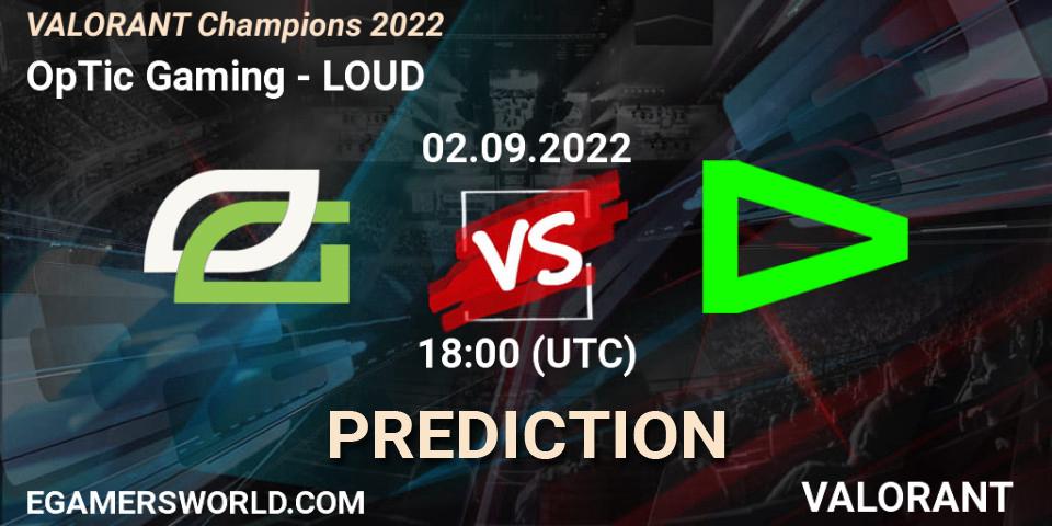 Pronóstico OpTic Gaming - LOUD. 02.09.2022 at 19:10, VALORANT, VALORANT Champions 2022