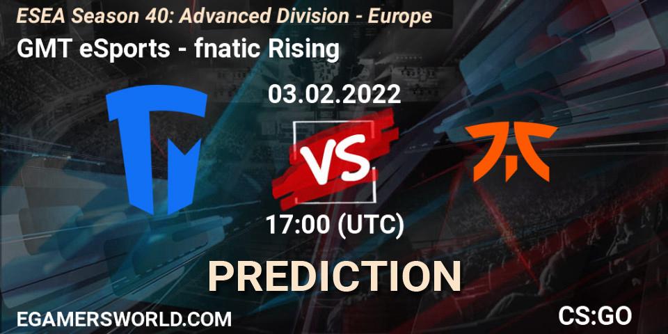 Pronóstico GMT eSports - fnatic Rising. 03.02.2022 at 17:00, Counter-Strike (CS2), ESEA Season 40: Advanced Division - Europe