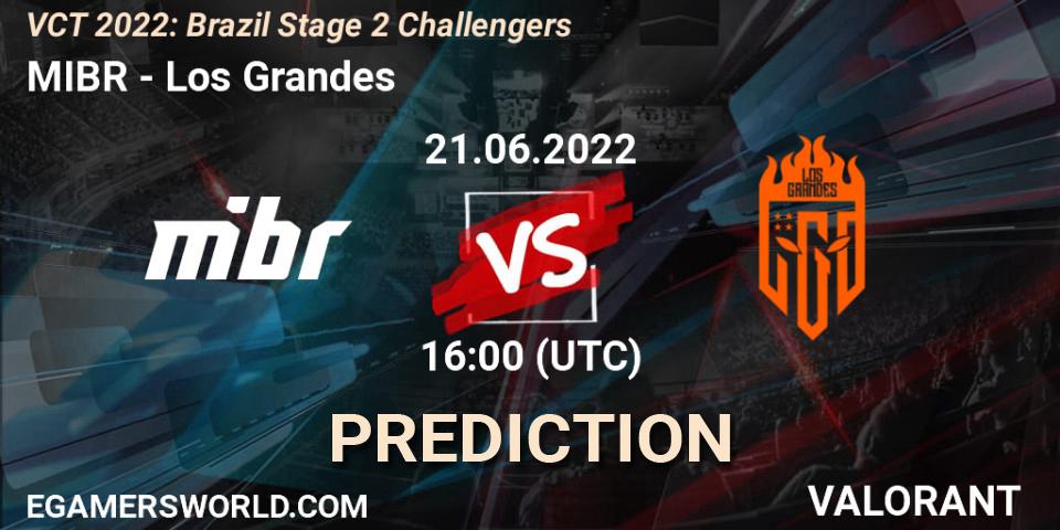 Pronóstico MIBR - Los Grandes. 21.06.2022 at 16:15, VALORANT, VCT 2022: Brazil Stage 2 Challengers