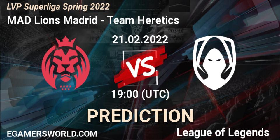 Pronóstico MAD Lions Madrid - Team Heretics. 21.02.2022 at 17:00, LoL, LVP Superliga Spring 2022