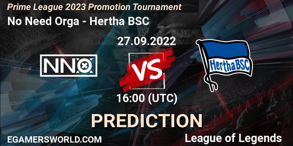 Pronóstico No Need Orga - Hertha BSC. 27.09.2022 at 16:00, LoL, Prime League 2023 Promotion Tournament