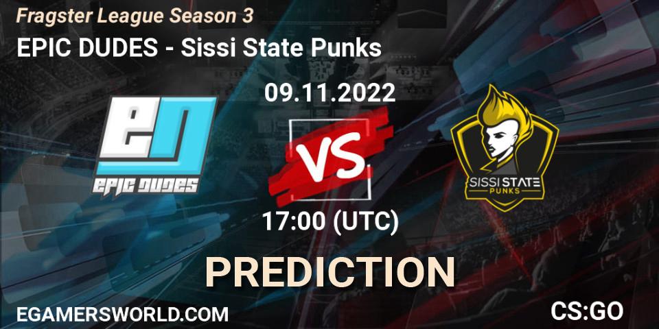 Pronóstico EPIC DUDES - Sissi State Punks. 09.11.22, CS2 (CS:GO), Fragster League Season 3