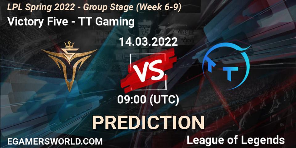 Pronóstico Victory Five - TT Gaming. 14.03.2022 at 09:00, LoL, LPL Spring 2022 - Group Stage (Week 6-9)