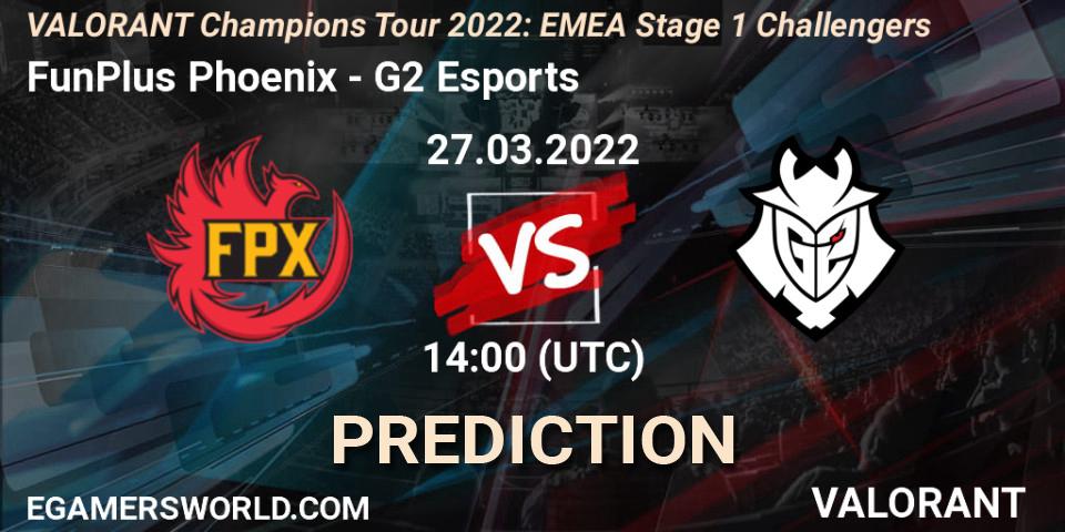 Pronóstico FunPlus Phoenix - G2 Esports. 27.03.2022 at 14:00, VALORANT, VCT 2022: EMEA Stage 1 Challengers