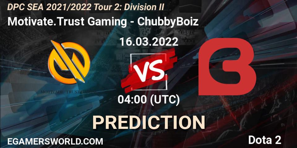 Pronóstico Motivate.Trust Gaming - ChubbyBoiz. 16.03.2022 at 04:00, Dota 2, DPC 2021/2022 Tour 2: SEA Division II (Lower)