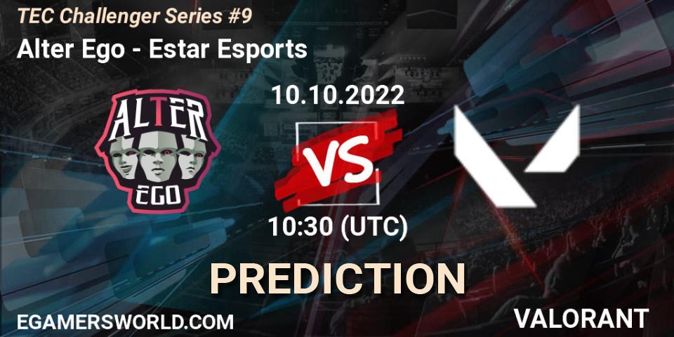 Pronóstico Alter Ego - Estar Esports. 10.10.2022 at 11:15, VALORANT, TEC Challenger Series #9